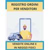 Independently published Registro ordini per venditori - Vendite online e in negozi fisici