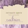 Intimate Earth EMBRACE Tightening Pleasure Gel 3ml
