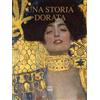 Interlinea Una storia dorata. L'oro nell'arte di Natale dalle icone al Novecento. Ediz. illustrata