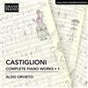Grand Piano Niccolò Castiglioni: Complete Piano Works, Vol. 1