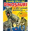 2M Grande libro dei dinosauri e altri animali preistorici. Ediz. a colori