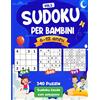 Independently published Sudoku per bambini dai 6-12 anni: 340 Sudoku facili per bambini e principianti 4x4, 6x6 e 9x9, con soluzioni/puzzle per bambini dai 6-8 anni e dagli 8-12 anni (Vol.3)