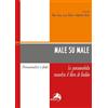 Alpes Italia Male su male. Lo psicoanalista incontra il libro di Giobbe
