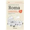 Altreconomia Roma. La guida ecologica, sostenibile e solidale