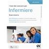 ALPHA TEST I test dei concorsi per infermiere. Eserciziario. Ediz. MyDesk