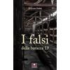 Casa Editrice il Filo di Arianna I falsi della baracca 19