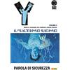 Panini Comics Y. L'ultimo uomo. Parola d'ordine (Vol. 4)