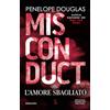 Newton Compton Editori L'amore sbagliato. Misconduct