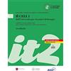 Loescher Il Celi dell'Università per Stranieri di Perugia. Certificato di conoscenza della lingua italiana. Italiano generale. CELI 3 (B2): CELI 3 (B2) Volume + digital