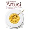 Idea Libri La scienza in cucina e l'arte di mangiar bene
