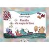 Vivo di Fiabe Festa del papà! Rosalba e la magia del dono. Testo in simboli. Kamishibai. Ediz. illustrata. Con audiolibro