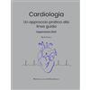 Independently published Cardiologia: un approccio pratico alle linee guida Espansione 2023