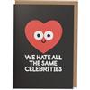 Kindred UK Greetings Kindred X David Olenick - We Hate The Same Celebrities - Biglietto di San Valentino