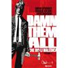 SaldaPress Damn them all. Che Dio li maledica (Vol. 1)