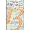 Marsilio I ragazzi del Campiello 13
