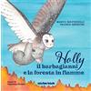 Noctua Book Holly il barbagianni e la foresta in fiamme