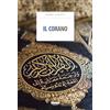 CRESCERE Il Corano. Ediz. integrale. Con Segnalibro
