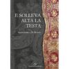 Valore Italiano E solleva alta la testa