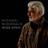 Michael McDonald Wide Open (CD) Album