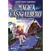 Tunué Un cavaliere prima dell'alba. La magica casa sull'albero. Il graphic novel: Vol. 2