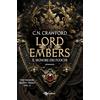 LEGGEREDITORE Lord of embers. Il signore dei fuochi. The demon queen trials (Vol. 2)