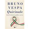 Rai Libri Quirinale. Dodici presidenti tra pubblico e privato
