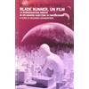 Mimesis Blade Runner, un film. La sceneggiatura inedita di un grande scrittore di fantascienza