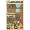 Mondadori Centurie e presagi Nostradamus