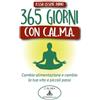 YOUCANPRINT 365 giorni con C.AL.M.A. Cambia alimentazione e cambia vita a piccoli passi