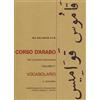 CORSO DI ARABO Corso d'arabo. Vocabolario. Per le Scuole superiori