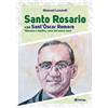 Santo rosario con Sant'Oscar Romero