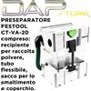 FESTOOL - Preseparatore CT-VA-20 con contenitore,tubo flessibile,sacco,coperchio