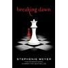 Stephenie Meyer Breaking Dawn (Tascabile) Twilight Saga