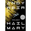 Ballantine Books Project Hail Mary: A Novel