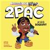 Pen Ken Legends of Hip-Hop: 2Pac (Libro di cartone)