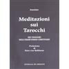 Estrella de Oriente Meditazioni sui tarocchi. Un viaggio nell'ermetismo cristiano (Vol. 1)