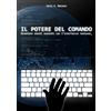 Ledizioni Il potere del comando. Diventare utenti avanzati con l'interfaccia testuale