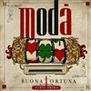 Moda' Buona fortuna - Parte 1 (CD)