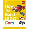 Nate Dias Hannah Dolan How to Build LEGO Cars (Copertina rigida)