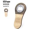 Cucina personalizzati Apribottiglie legno personalizzato Samary personalizzate o neutre