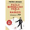 Paolo Borsellino parla ai ragazzi