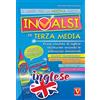 I GRANDI LIBRI Il libro per la prova nazionale INVALSI di terza media. Prove simulate di inglese strutturate secondo le indicazioni ministeriali. Con File audio per il download