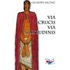 Via Crucis - Via Solitudinis