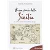 Di Girolamo Breve storia della Sicilia. Le radici antiche dei problemi di oggi