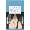 EDB Bernardo di Chiaravalle. Grandi mistici