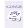 YOUCANPRINT La via dello yoga sul sentiero dei tarocchi