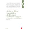 La mistica dell'Amore con Adrienne von Speyr e Hans Urs von Balthasar. Vol. 3