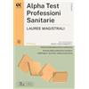Alpha Test. Professioni sanitarie. Lauree magistrali. 2026-2027. 3100 quiz. Con simulatore online