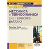 Edizioni Simone Meccanica e termodinamica per i concorsi pubblici. Teoria e quiz per la preparazione ai concorsi