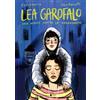 Becco Giallo Lea Garofalo. Una madre contro la 'ndrangheta. Nuova ediz.